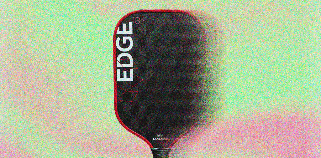 grainy motion blur effect of Edge 18K paddle